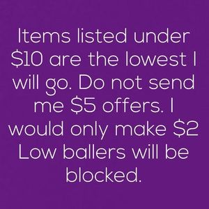 DO NOT SEND LOW BALL OFFERS.
